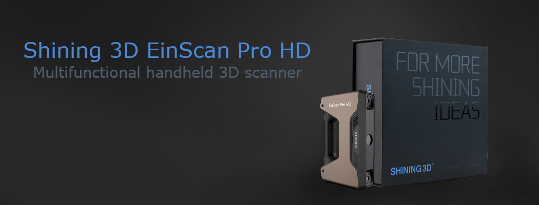 As objectively - EinScan PRO HD